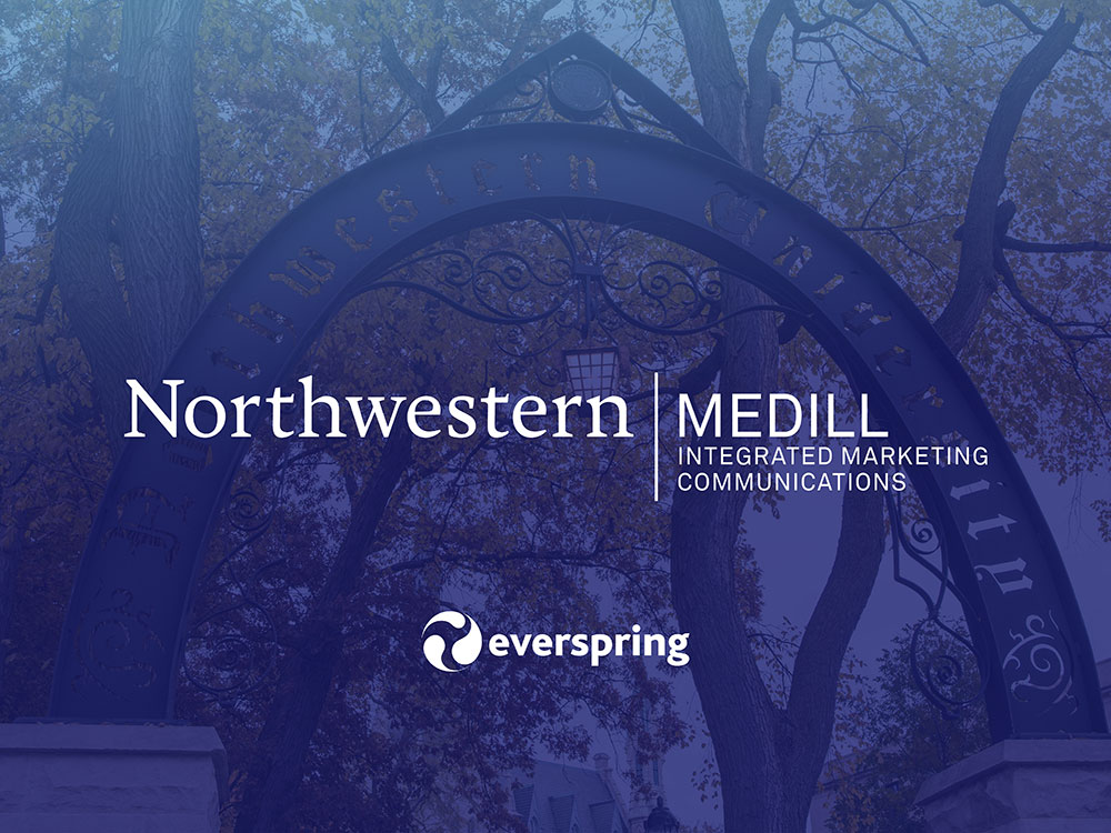 Photo of the Northwestern University arch with a purple filter applied to the image. The Northwestern Medill Integrated Marketing Communications and Everspring logos are superimposed on top of the image.