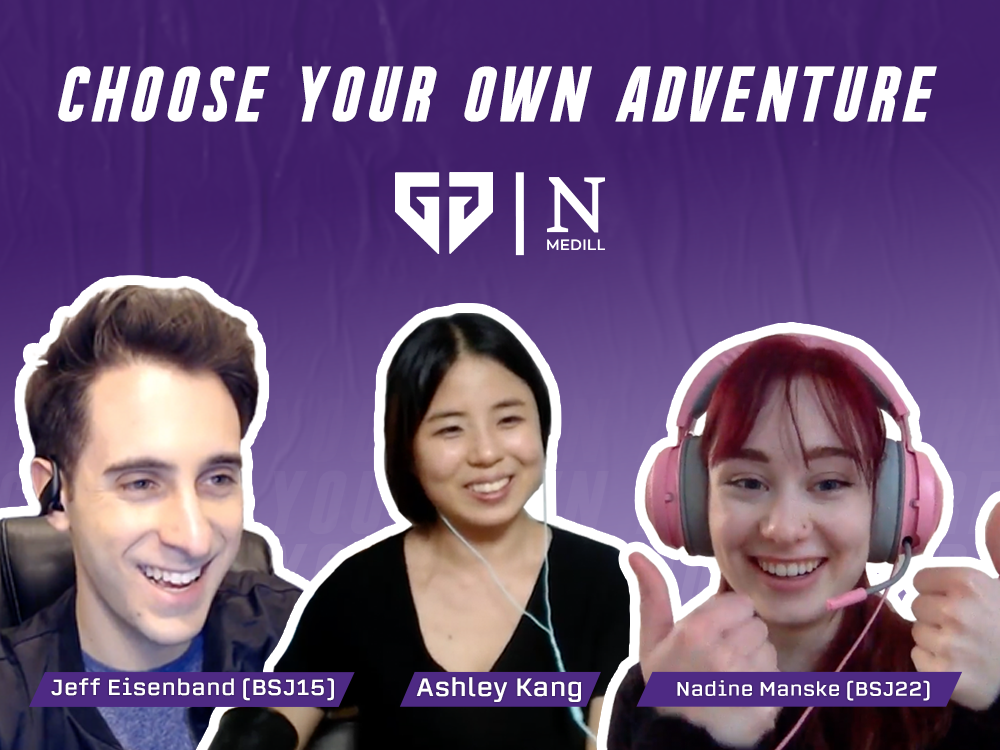 "Choose Your Own Adventure" with Gen G and Medill logos. Jeff Eisenband and Ashley Kang smile as Nadine Manske gives two thumbs up. 