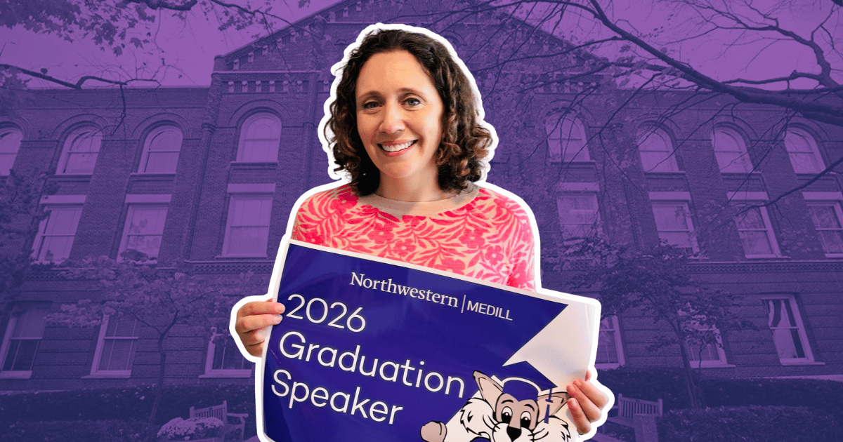 A smiling person in a pink patterned shirt holds a sign reading "Northwestern Medill 2026 Graduation Speaker" with a cartoon mascot, set against a purple-toned university building background.